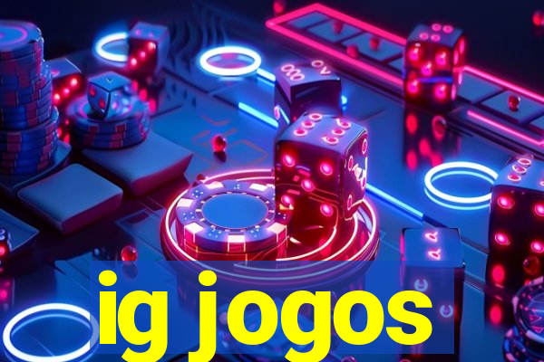 ig jogos